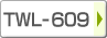 TWL-609