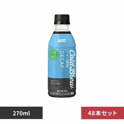 UCC �y48�{�zUCC Cold Brew DECAF PET270ml �y���Ԏw��s�z�y����s�z�y�����s�z�y�v���U�Z���N�g�z