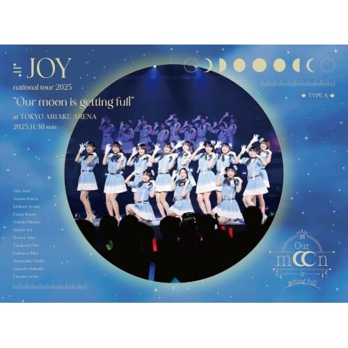 BD / ��JOY / ��JOY �S���c�A�[2025 �uOur moon is getting full�v(Blu-ray) (�{�҃f�B�X�N+���T�f�B�X�N) (���񐶎Y�����)