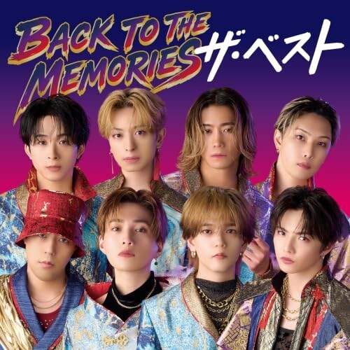 CD / FANTASTICS from EXILE TRIBE / BACK TO THE MEMORIES �U�E�x�X�g_0
