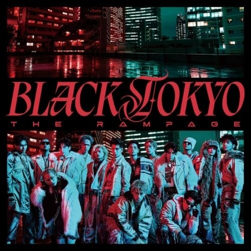 CD / THE RAMPAGE from EXILE TRIBE / BLACK TOKYO_0