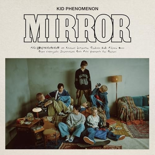 CD / KID PHENOMENON from EXILE TRIBE / Mirror (�ʏ��)