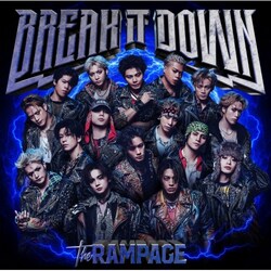 CD / THE RAMPAGE from EXILE TRIBE / BREAK IT DOWN