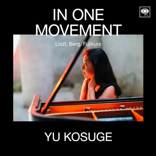 CD / 小菅優 / In One Movement-リスト・ベルク・藤倉大のソナタ (ハイブリッドCD)_0