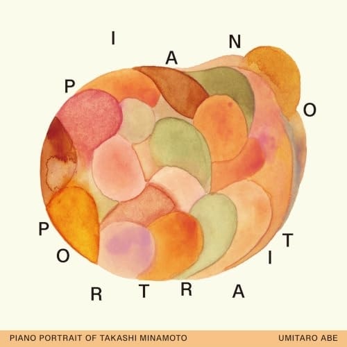 CD / UMITARO ABE / PIANO PORTRAIT OF TAKASHI MINAMOTO (���C�i�[�m�[�c/���W���P�b�g)