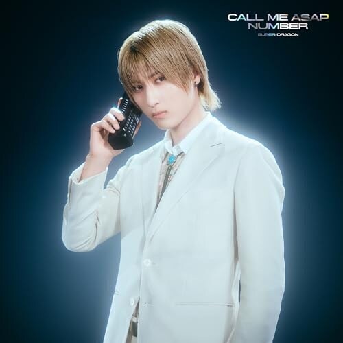 CD / SUPER★DRAGON / Call Me Asap/NUMBER (初回生産限定「飯島颯」盤)_0