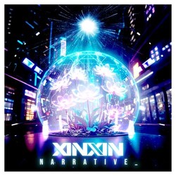 CD / XINXIN / NARRATIVE_