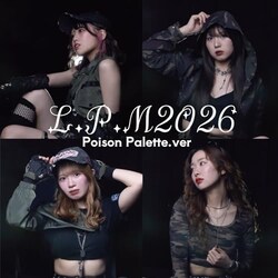 CD / �I���j�o�X / L.P.M2026 (Poison Palette��)