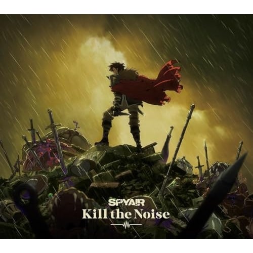 CD / SPYAIR / Kill the Noise