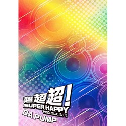 CD / DA PUMP / ������!SUPER HAPPY feat.m.c.A�ET (CD+2Blu-ray) (DVD�g�[���P�[�X) (���񐶎Y���荋�ؔ�)