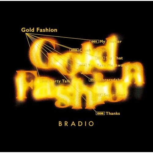 CD / BRADIO / Gold Fashion
