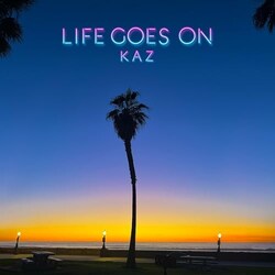 CD / KAZ / LIFE GOES ON